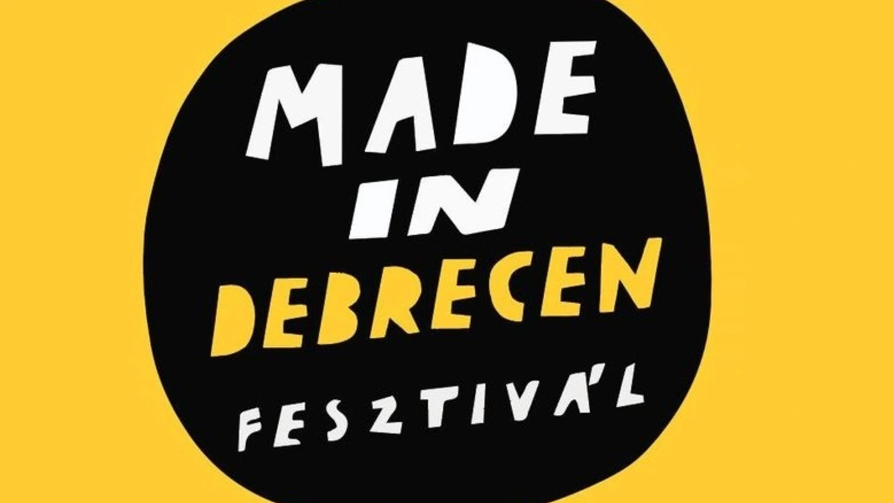 Made in Debrecen Fesztivál 2024 Debrecen