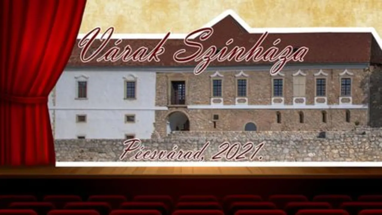Várak Színháza 2023 Pécsvárad